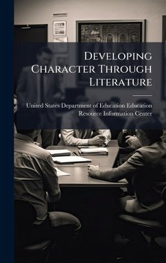 Cover Developing Character Through Literature