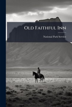 Old Faithful Inn Cover Old Faithful Inn