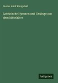 Lateinische Hymnen und Gesänge aus dem Mittelalter Lateinische Hymnen und Gesänge aus dem Mittelalter