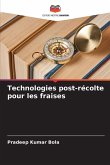 Technologies post-récolte pour les fraises Technologies post-récolte pour les fraises