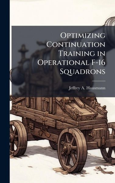 Optimizing Continuation Training in Operational F-16 Squadrons