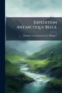 Cover ExpÃ(c)dition Antarctique Belge