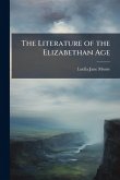 The Literature of the Elizabethan Age
