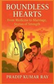 Boundless Hearts (From Medicine to Marriage, Stories of Strength)