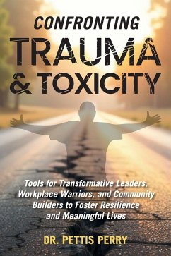 Cover Confronting Trauma and Toxicity