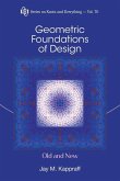GEOMETRIC FOUNDATIONS OF DESIGN