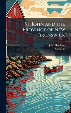 Cover St. John and the Province of New Brunswick