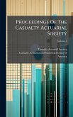 Proceedings Of The Casualty Actuarial Society Proceedings Of The Casualty Actuarial Society