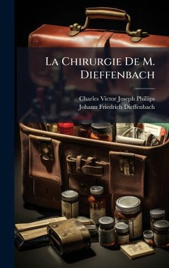 Cover La Chirurgie De M. Dieffenbach