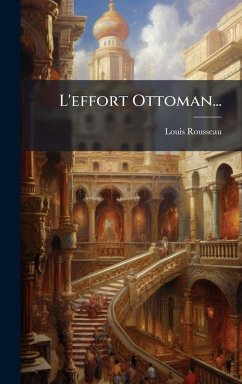 Cover L'effort Ottoman...