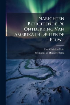 Cover Narichten Betreffende De Ontdekking Van Amerika In De Tiende Eeuw...