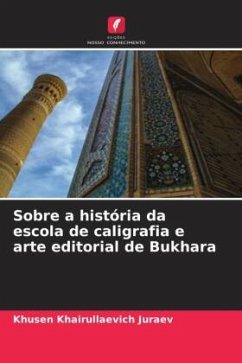 Cover Sobre a história da escola de caligrafia e arte editorial de Bukhara