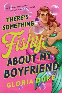 There's Something Fishy about My Boyfriend - Duke, Gloria There's Something Fishy about My Boyfriend - Duke, Gloria