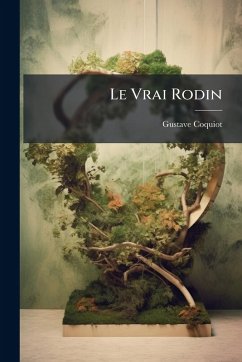 Cover Le Vrai Rodin