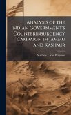 Analysis of the Indian Government's Counterinsurgency Campaign in Jammu and Kashmir