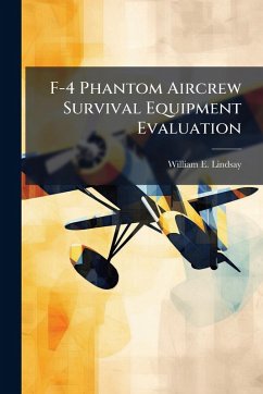 Cover F-4 Phantom Aircrew Survival Equipment Evaluation