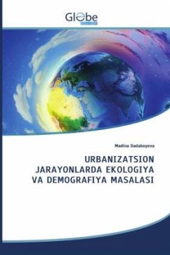Cover URBANIZATSION JARAYONLARDA EKOLOGIYA VA DEMOGRAFIYA MASALASI