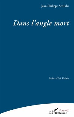 Dans l'angle mort - Sedikhi, Jean-Philippe