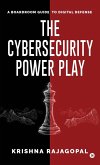 The Cybersecurity Power Play The Cybersecurity Power Play