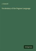 Vocabulary of the Peguan Language Vocabulary of the Peguan Language
