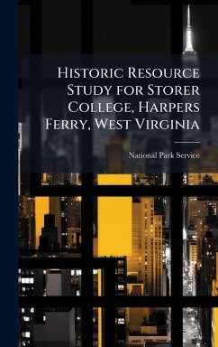 Cover Historic Resource Study for Storer College, Harpers Ferry, West Virginia