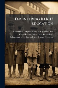Engineering In K-12 Education Engineering In K-12 Education
