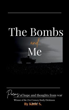 The Bombs and Me - S, Katie