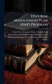 Epa's Risk Management Plan (RMP) Program Epa's Risk Management Plan (RMP) Program