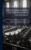 Sexual Exploitation Of Children Over The Internet