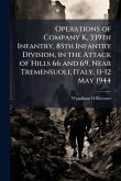 Operations of Company K, 339th Infantry, 85th Infantry Division, in the Attack of Hills 66 and 69, Near Tremensuoli, Italy, 11-12 May 1944