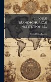 LinguÃ] MandschuricÃ] Institutiones...