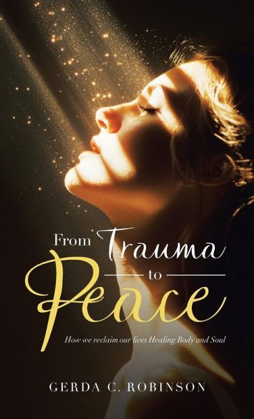 From Trauma to Peace