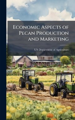 Cover Economic Aspects of Pecan Production and Marketing