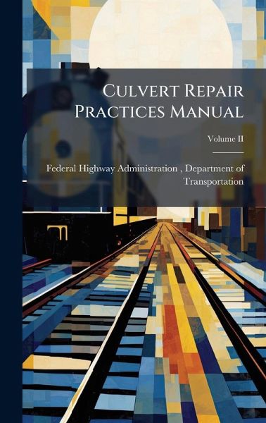 Culvert Repair Practices Manual
