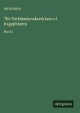 The Paribhashendusekhara of Nagojibhatta