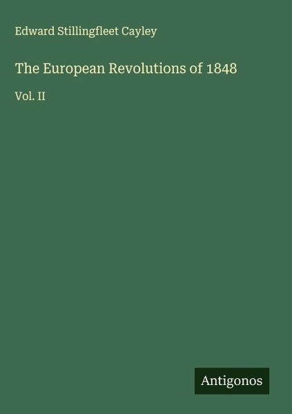 The European Revolutions of 1848 The European Revolutions of 1848