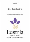 Das Buch Lustria Das Buch Lustria