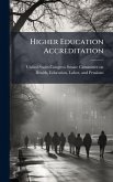 Higher Education Accreditation Higher Education Accreditation