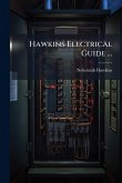 Hawkins Electrical Guide ... Hawkins Electrical Guide ...