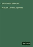 Onti Ora: A metrical romance