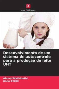 Cover Desenvolvimento de um sistema de autocontrolo para a produção de leite UHT