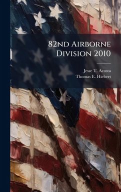 82nd Airborne Division 2010 Cover 82nd Airborne Division 2010