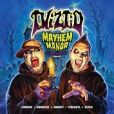 Twiztid: Mayhem Manor Twiztid: Mayhem Manor