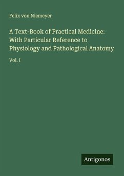 Cover A Text-Book of Practical Medicine: With Particular Reference to Physiology and Pathological Anatomy
