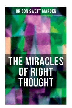 Cover The Miracles of Right Thought