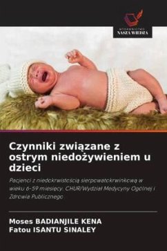 Cover Czynniki zwi¿zane z ostrym niedo¿ywieniem u dzieci