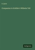 Companion to Schiller's Wilhelm Tell Companion to Schiller's Wilhelm Tell
