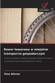Rower towarowy w miejskim transporcie gospodarczym Rower towarowy w miejskim transporcie gospodarczym