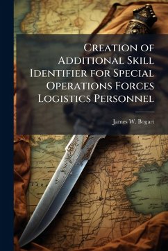 Cover Creation of Additional Skill Identifier for Special Operations Forces Logistics Personnel