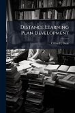 Distance Learning Plan Development Distance Learning Plan Development